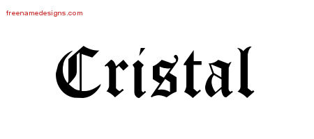 Blackletter Name Tattoo Designs Cristal Graphic Download