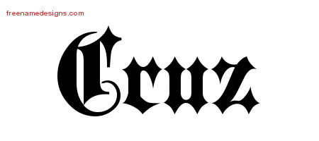 Old English Name Tattoo Designs Cruz Free Lettering