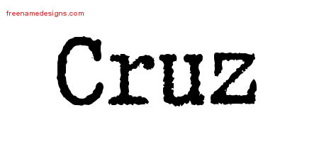 Typewriter Name Tattoo Designs Cruz Free Printout