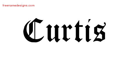 Blackletter Name Tattoo Designs Curtis Graphic Download