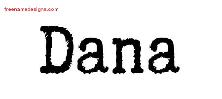 Typewriter Name Tattoo Designs Dana Free Printout