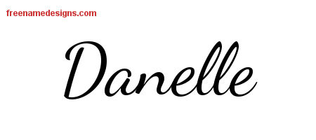 Lively Script Name Tattoo Designs Danelle Free Printout