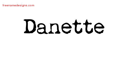 Vintage Writer Name Tattoo Designs Danette Free Lettering