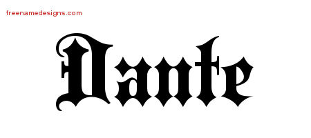 Old English Name Tattoo Designs Dante Free Lettering
