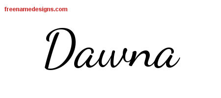 Lively Script Name Tattoo Designs Dawna Free Printout