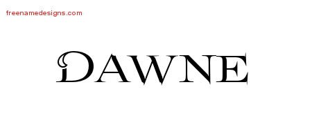 Flourishes Name Tattoo Designs Dawne Printable