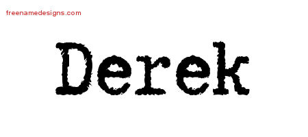Typewriter Name Tattoo Designs Derek Free Printout