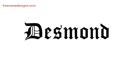 Blackletter Name Tattoo Designs Desmond Printable