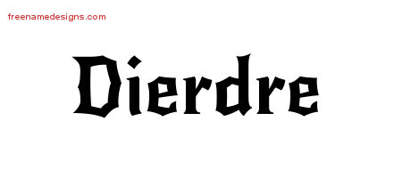 Gothic Name Tattoo Designs Dierdre Free Graphic