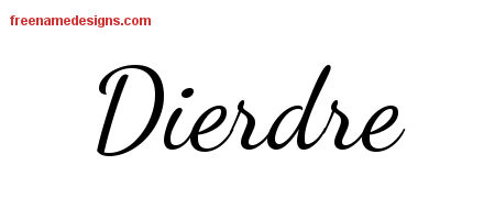 Lively Script Name Tattoo Designs Dierdre Free Printout