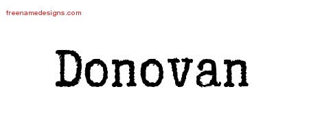 Typewriter Name Tattoo Designs Donovan Free Printout
