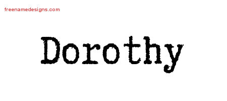 Typewriter Name Tattoo Designs Dorothy Free Download