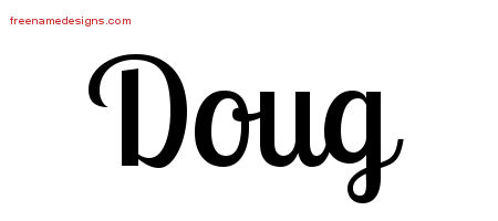 Handwritten Name Tattoo Designs Doug Free Printout