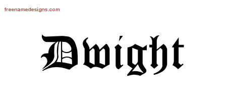 Blackletter Name Tattoo Designs Dwight Printable