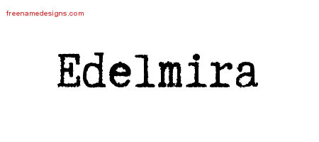 Typewriter Name Tattoo Designs Edelmira Free Download