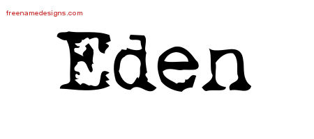 Vintage Writer Name Tattoo Designs Eden Free Lettering