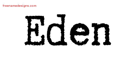 Typewriter Name Tattoo Designs Eden Free Download
