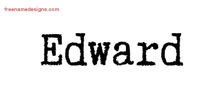 Typewriter Name Tattoo Designs Edward Free Download