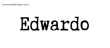 Typewriter Name Tattoo Designs Edwardo Free Printout