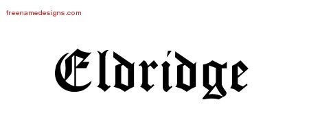 Blackletter Name Tattoo Designs Eldridge Printable