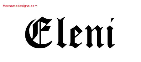 Blackletter Name Tattoo Designs Eleni Graphic Download