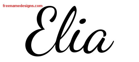 Lively Script Name Tattoo Designs Elia Free Printout