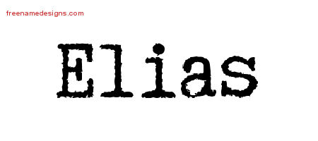 Typewriter Name Tattoo Designs Elias Free Printout