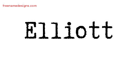 Typewriter Name Tattoo Designs Elliott Free Printout