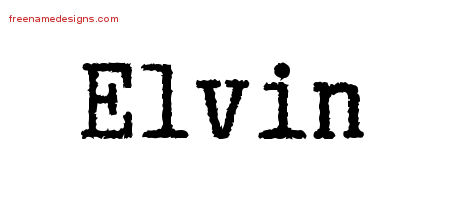 Typewriter Name Tattoo Designs Elvin Free Printout