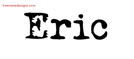 Vintage Writer Name Tattoo Designs Eric Free Lettering