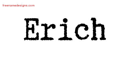 Typewriter Name Tattoo Designs Erich Free Printout