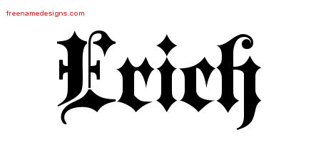 Old English Name Tattoo Designs Erich Free Lettering