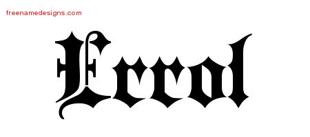 Old English Name Tattoo Designs Errol Free Lettering
