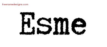 Typewriter Name Tattoo Designs Esme Free Download