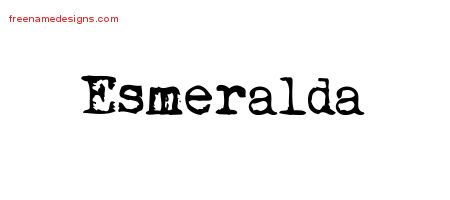 Vintage Writer Name Tattoo Designs Esmeralda Free Lettering