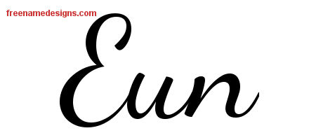 Lively Script Name Tattoo Designs Eun Free Printout