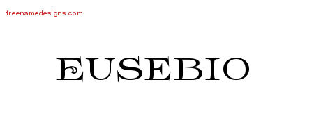 Flourishes Name Tattoo Designs Eusebio Graphic Download