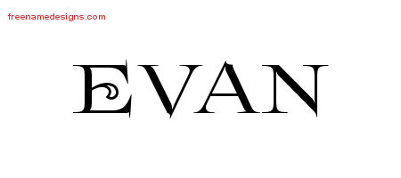 Flourishes Name Tattoo Designs Evan Printable