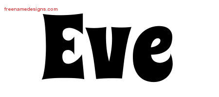 Groovy Name Tattoo Designs Eve Free Lettering