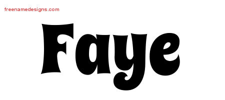 Groovy Name Tattoo Designs Faye Free Lettering