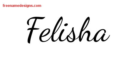 Lively Script Name Tattoo Designs Felisha Free Printout