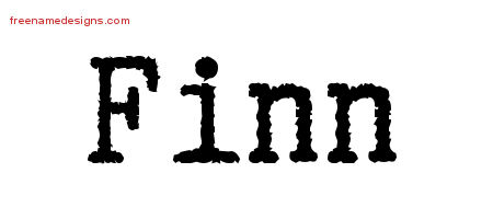 Typewriter Name Tattoo Designs Finn Free Printout