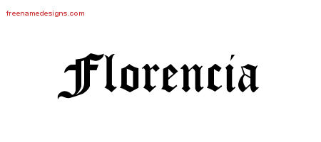 Blackletter Name Tattoo Designs Florencia Graphic Download