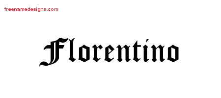 Blackletter Name Tattoo Designs Florentino Printable