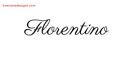 Classic Name Tattoo Designs Florentino Printable