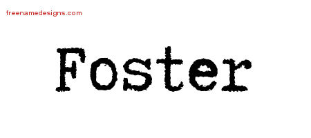 Typewriter Name Tattoo Designs Foster Free Printout