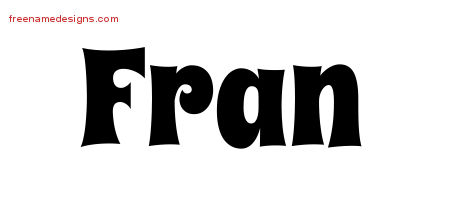 Groovy Name Tattoo Designs Fran Free Lettering