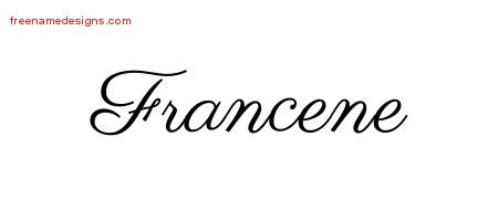 Classic Name Tattoo Designs Francene Graphic Download