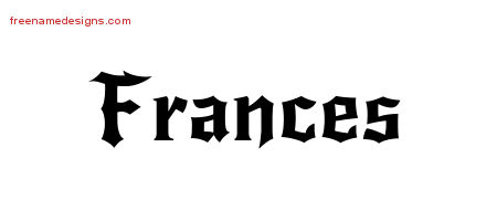 Gothic Name Tattoo Designs Frances Free Graphic
