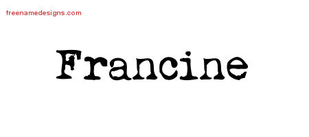 Vintage Writer Name Tattoo Designs Francine Free Lettering